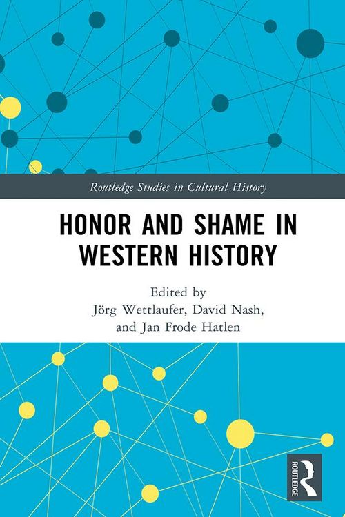 Produktbild: Honor and Shame in Western History