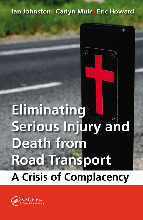 Produktbild: Eliminating Serious Injury and Death from Road Transport