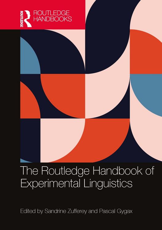 Produktbild: The Routledge Handbook of Experimental Linguistics