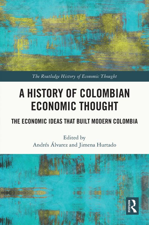 Produktbild: A History of Colombian Economic Thought