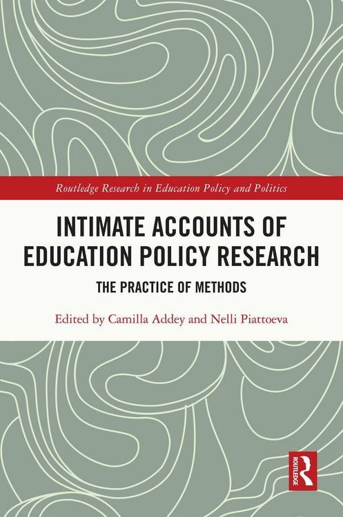 Produktbild: Intimate Accounts of Education Policy Research