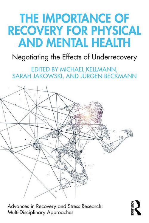 Produktbild: The Importance of Recovery for Physical and Mental Health