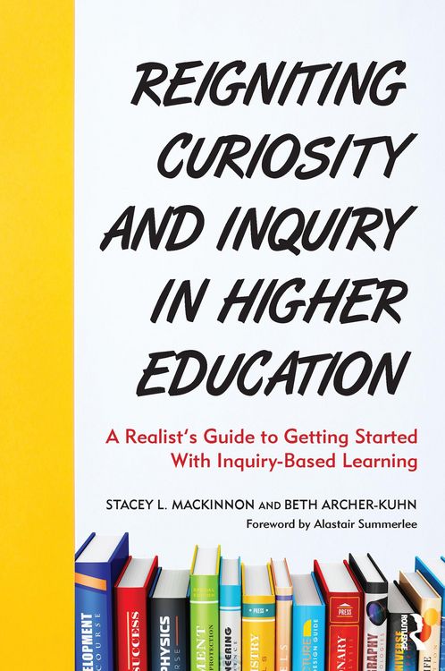 Produktbild: Reigniting Curiosity and Inquiry in Higher Education