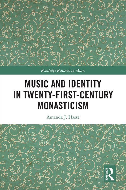 Produktbild: Music and Identity in Twenty-First-Century Monasticism