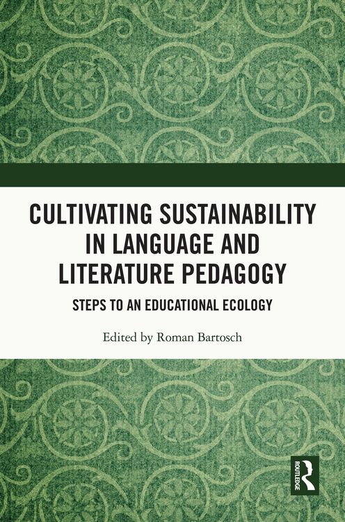 Produktbild: Cultivating Sustainability in Language and Literature Pedagogy