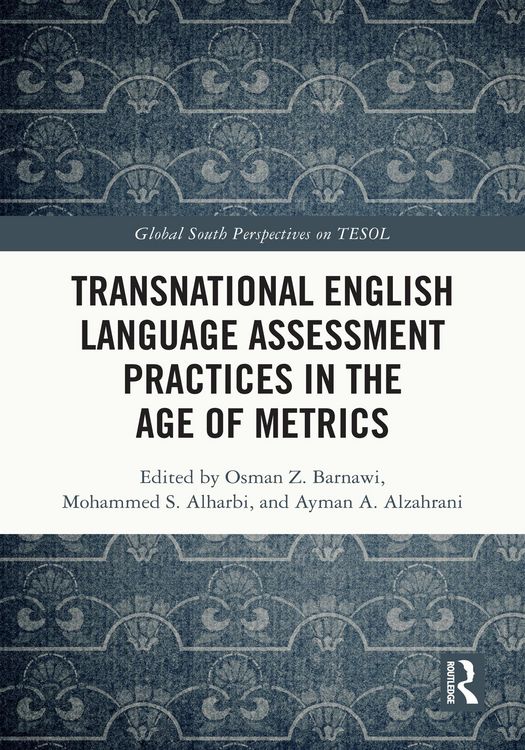 Produktbild: Transnational English Language Assessment Practices in the Age of Metrics