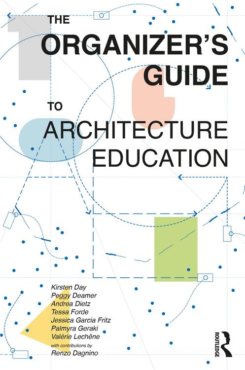Produktbild: The Organizer's Guide to Architecture Education