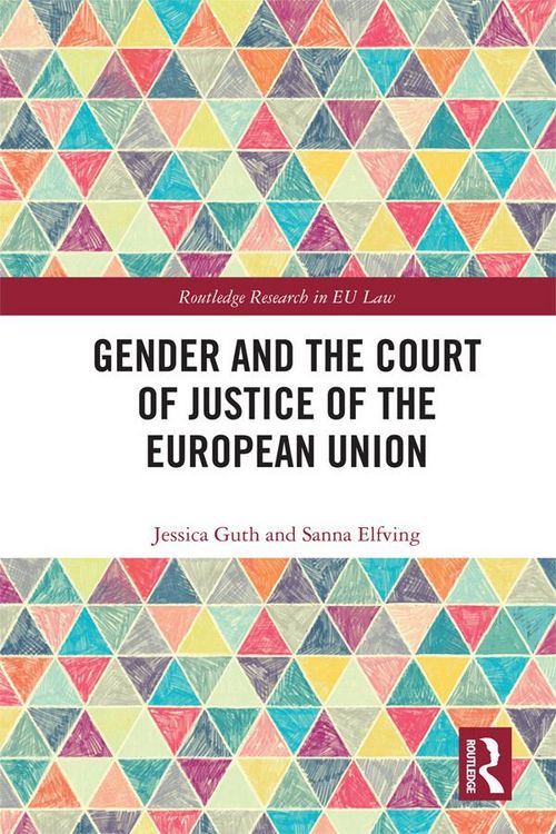 Produktbild: Gender and the Court of Justice of the European Union