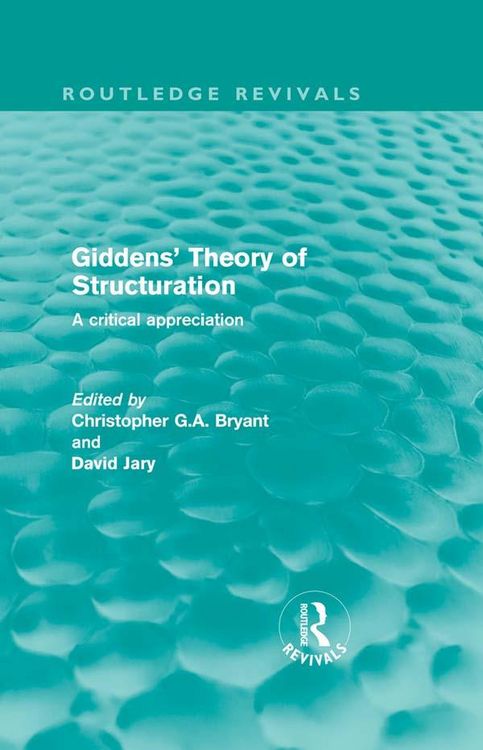 Produktbild: Giddens' Theory of Structuration