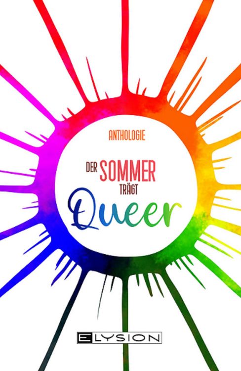 Produktbild: Der Sommer tr&auml;gt Queer