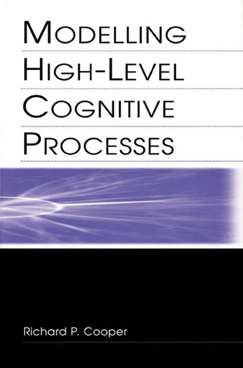Produktbild: Modelling High-level Cognitive Processes