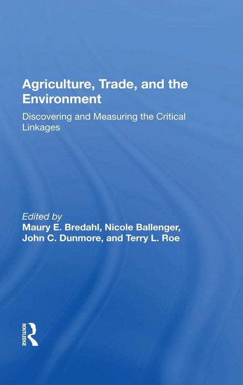 Produktbild: Agriculture, Trade, And The Environment