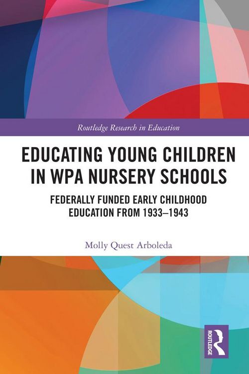 Produktbild: Educating Young Children in WPA Nursery Schools