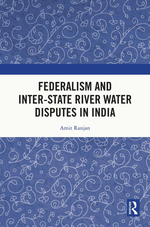 Produktbild: Federalism and Inter-State River Water Disputes in India