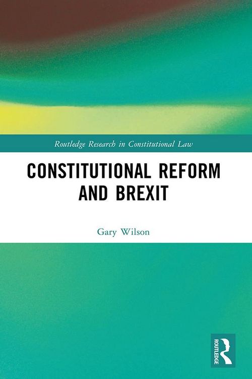 Produktbild: Constitutional Reform and Brexit