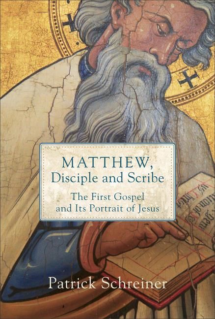 Produktbild: Matthew, Disciple and Scribe