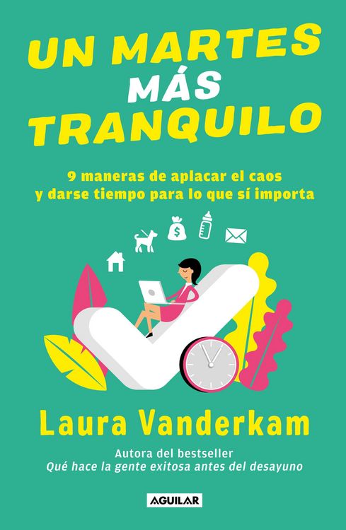 Produktbild: Un martes mas tranquilo: 9 maneras de aplacar el caos y darse tiempo