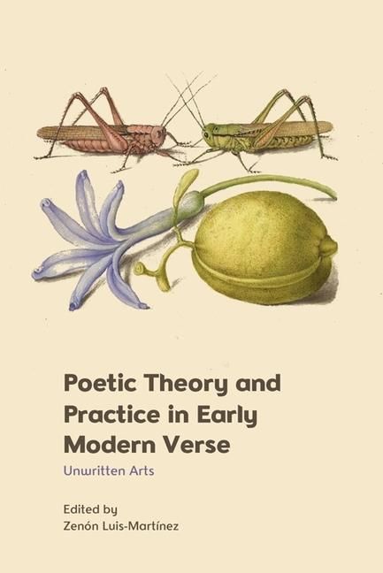 Produktbild: Poetic Theory and Practice in Early Modern Verse