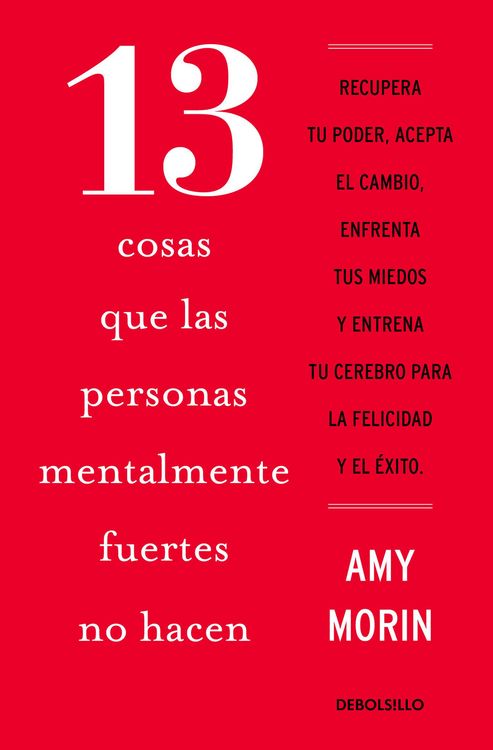 Produktbild: 13 Cosas Que Las Personas Mentalmente Fuertes No Hacen / 13 Things Mentally Strong People Don't Do