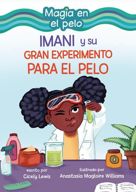 Produktbild: Imani Y Su Gran Experimento Para El Pelo (Imani and the Great Hair Experiment)