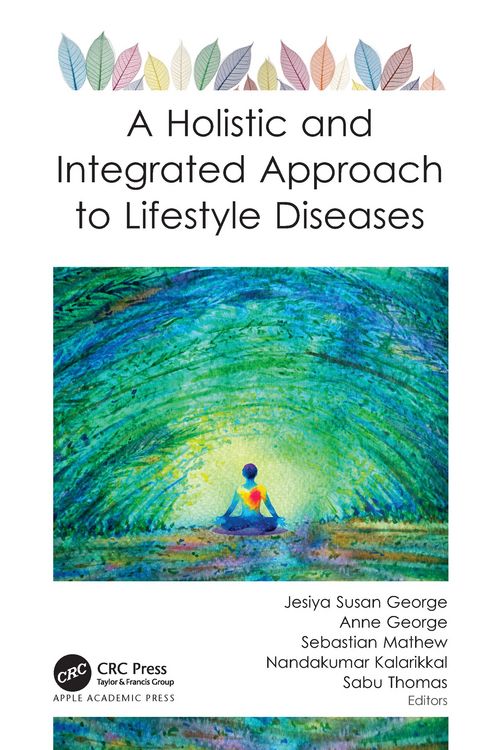 Produktbild: A Holistic and Integrated Approach to Lifestyle Diseases