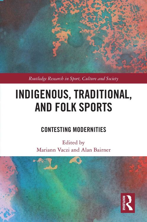 Produktbild: Indigenous, Traditional, and Folk Sports