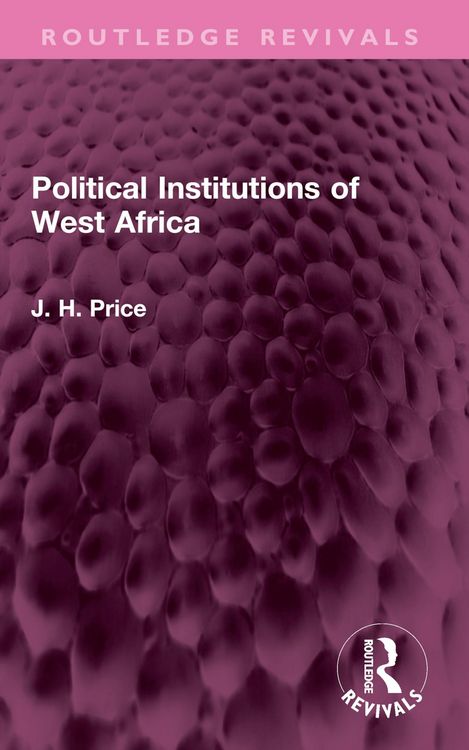 Produktbild: Political Institutions of West Africa