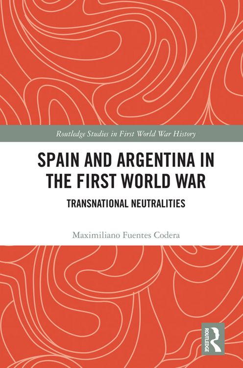 Produktbild: Spain and Argentina in the First World War