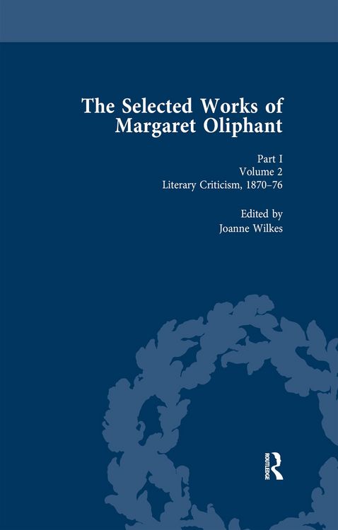 Produktbild: The Selected Works of Margaret Oliphant, Part I Volume 2