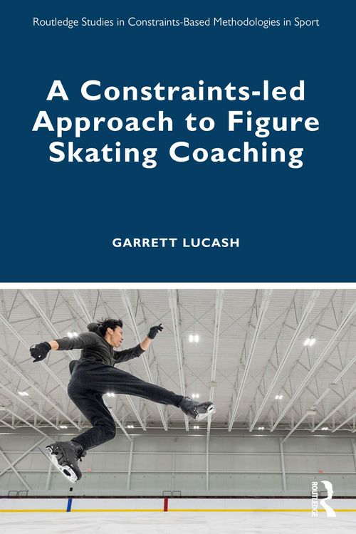 Produktbild: A Constraints-led Approach to Figure Skating Coaching