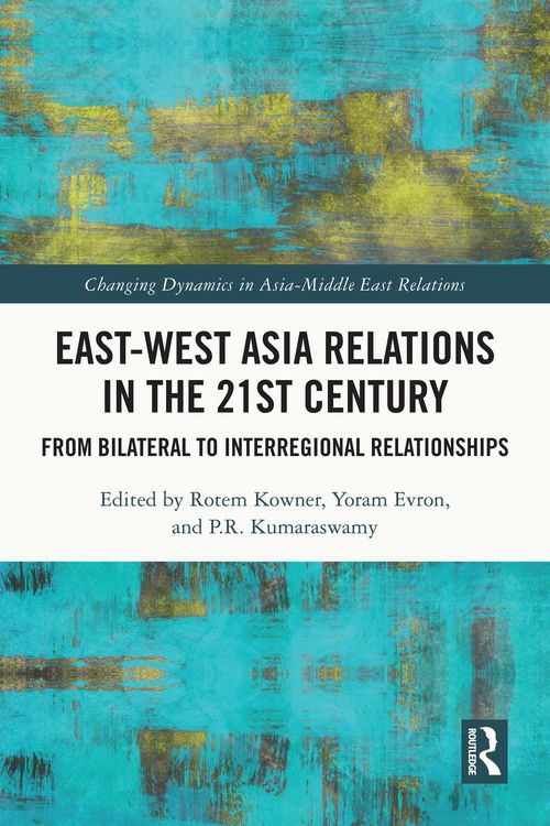 Produktbild: East-West Asia Relations in the 21st Century