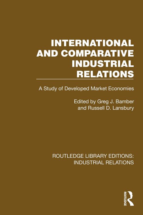 Produktbild: International and Comparative Industrial Relations