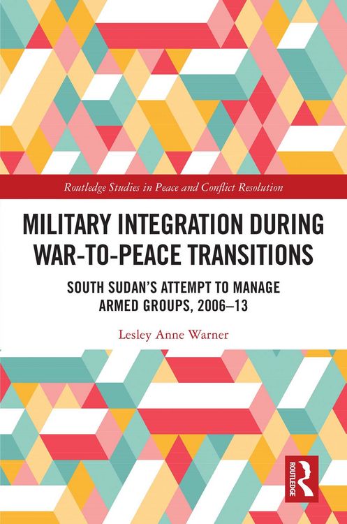 Produktbild: Military Integration during War-to-Peace Transitions