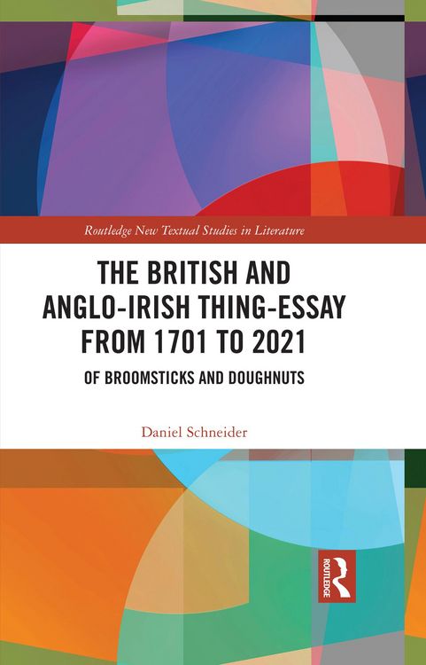 Produktbild: The British and Anglo-Irish Thing-Essay from 1701 to 2021