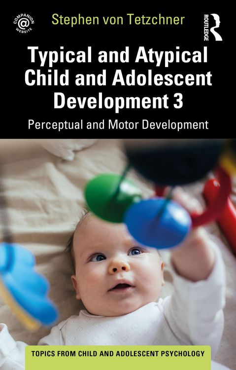 Produktbild: Typical and Atypical Child Development 3 Perceptual and Motor Development