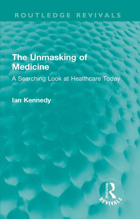 Produktbild: The Unmasking of Medicine