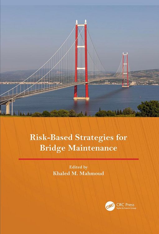 Produktbild: Risk-Based Strategies for Bridge Maintenance