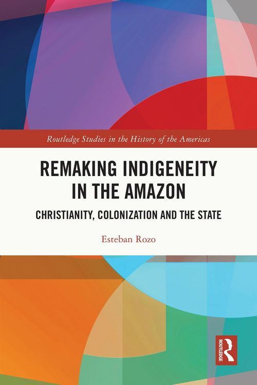Produktbild: Remaking Indigeneity in the Amazon