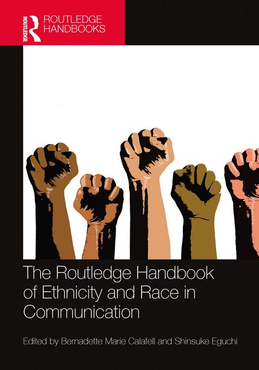 Produktbild: The Routledge Handbook of Ethnicity and Race in Communication