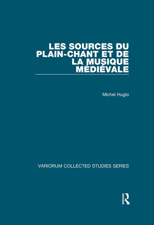Produktbild: Les sources du plain-chant et de la musique m&eacute;di&eacute;vale
