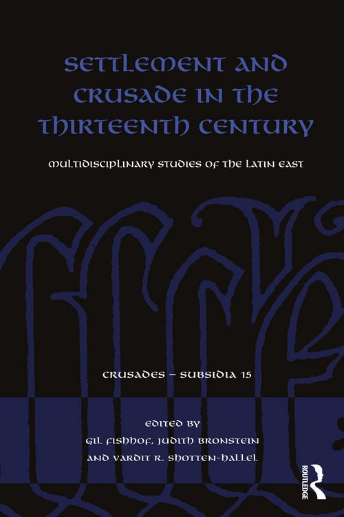 Produktbild: Settlement and Crusade in the Thirteenth Century