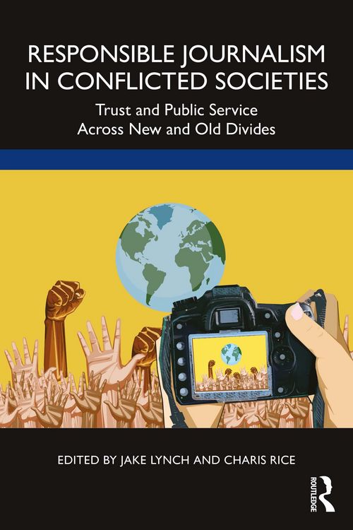 Produktbild: Responsible Journalism in Conflicted Societies