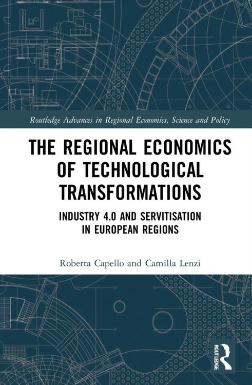 Produktbild: The Regional Economics of Technological Transformations