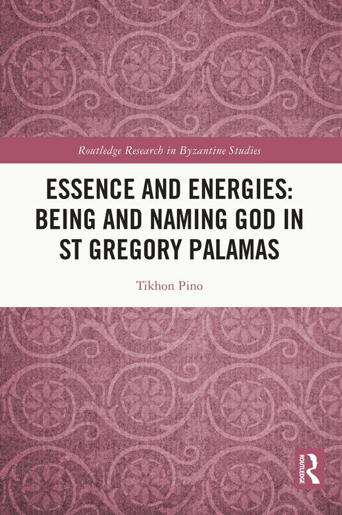 Produktbild: Essence and Energies: Being and Naming God in St Gregory Palamas