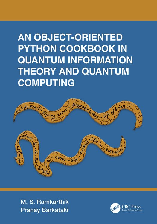 Produktbild: An Object-Oriented Python Cookbook in Quantum Information Theory and Quantum Computing