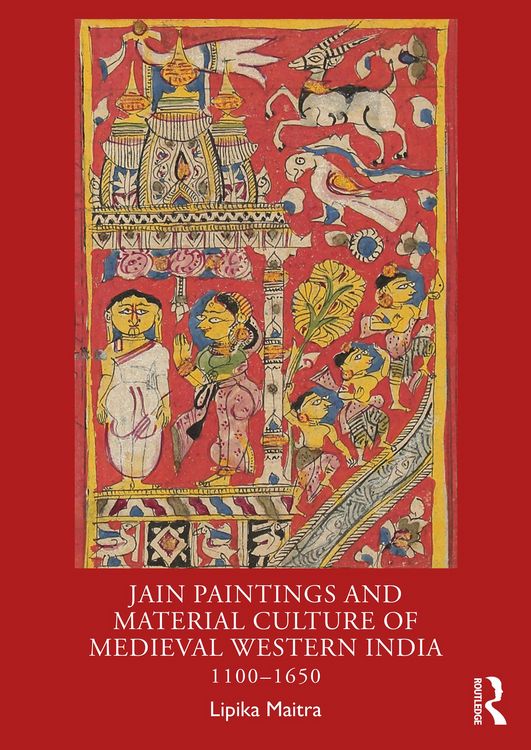 Produktbild: Jain Paintings and Material Culture of Medieval Western India