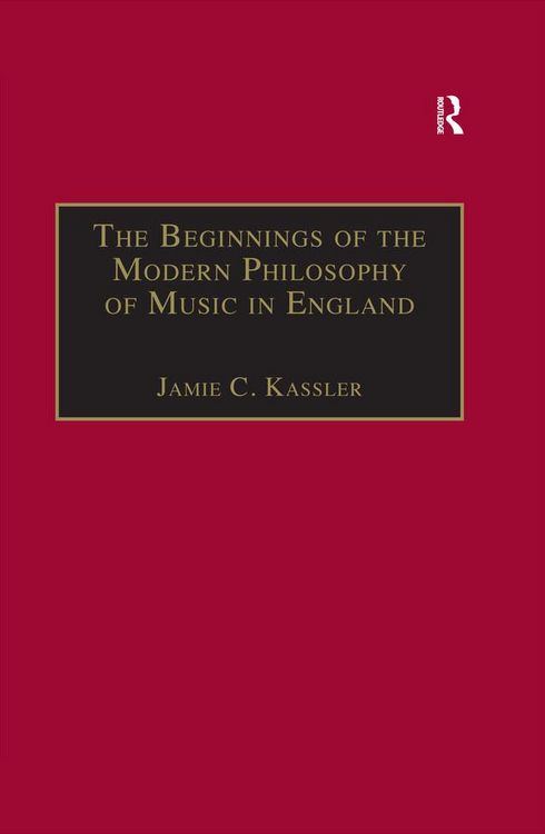 Produktbild: The Beginnings of the Modern Philosophy of Music in England