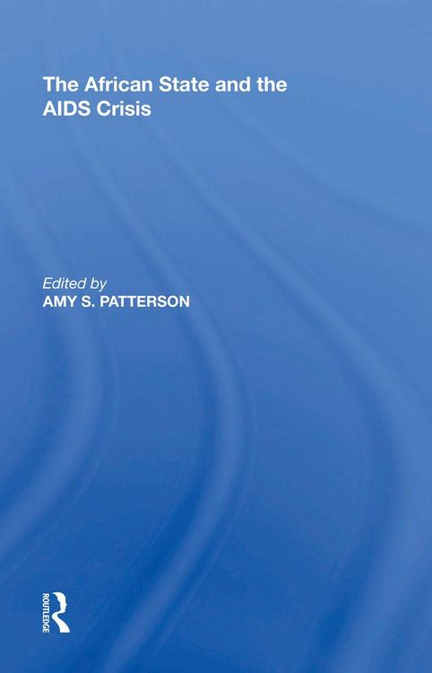 Produktbild: The African State and the AIDS Crisis