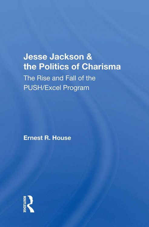 Produktbild: Jesse Jackson And The Politics Of Charisma