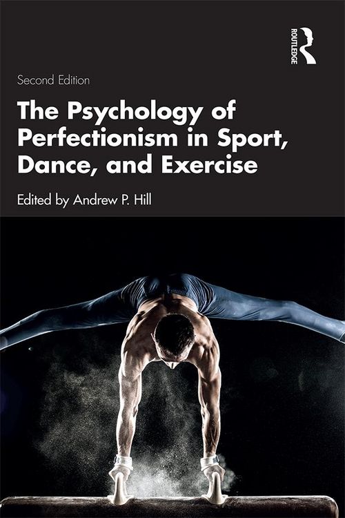 Produktbild: The Psychology of Perfectionism in Sport, Dance, and Exercise